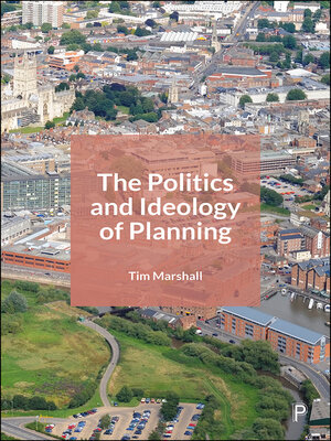 cover image of The Politics and Ideology of Planning